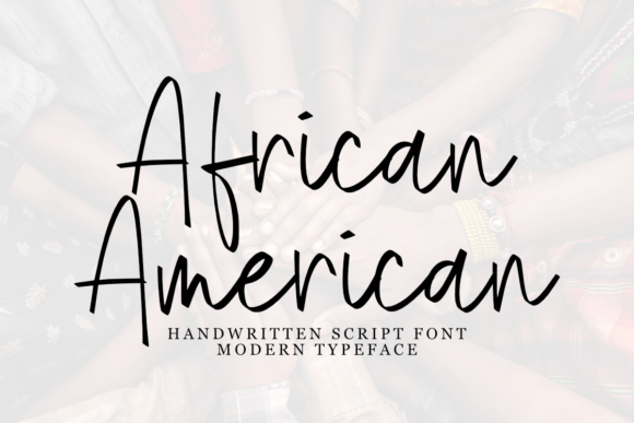 African American Font: Elegant Handwritten Style for Design