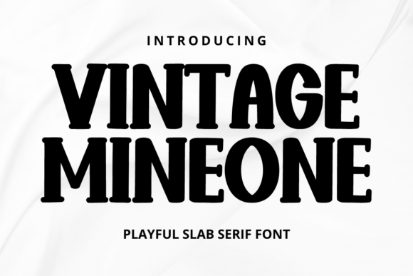 Discover Vintage Mineone: Your Go-To Playful Slab Serif