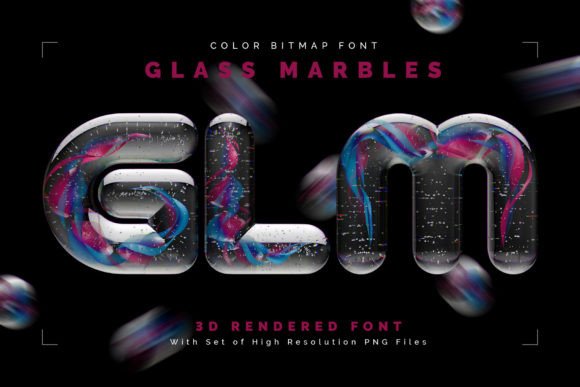 Glass Marbles: A New Era of 3D Typography