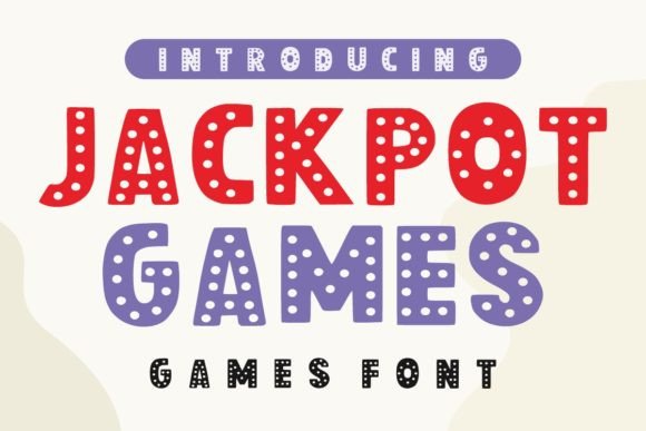 Jackpot Games: The Polka Dot Display Font for Playful Design
