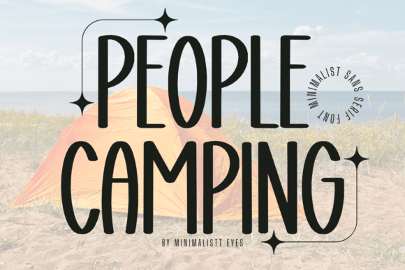 People Camping: A Font That Brings Joyful Clarity to Your Designs