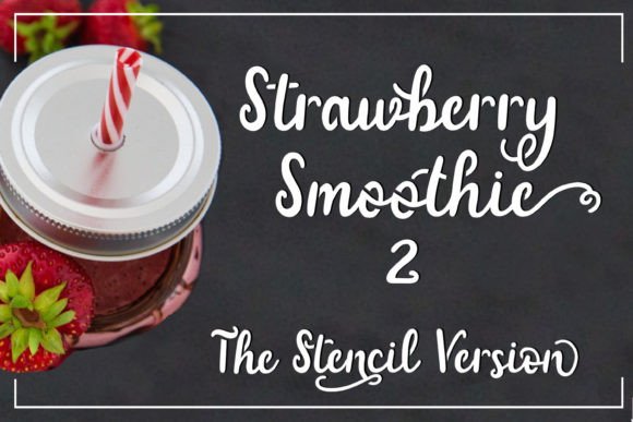 Strawberry Smoothie: A Hand-Lettered Script Font for Modern Projects