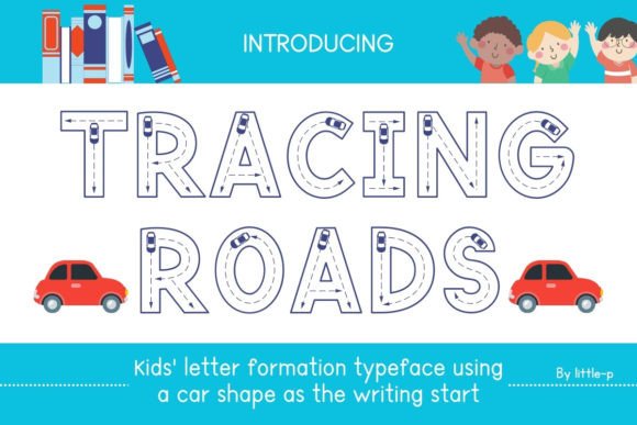 Tracing Roads: A Font for Creative Learning